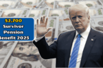 $2700 Survivor Pension Benefit 2025: Who Gets It, How to Apply, and December Payouts